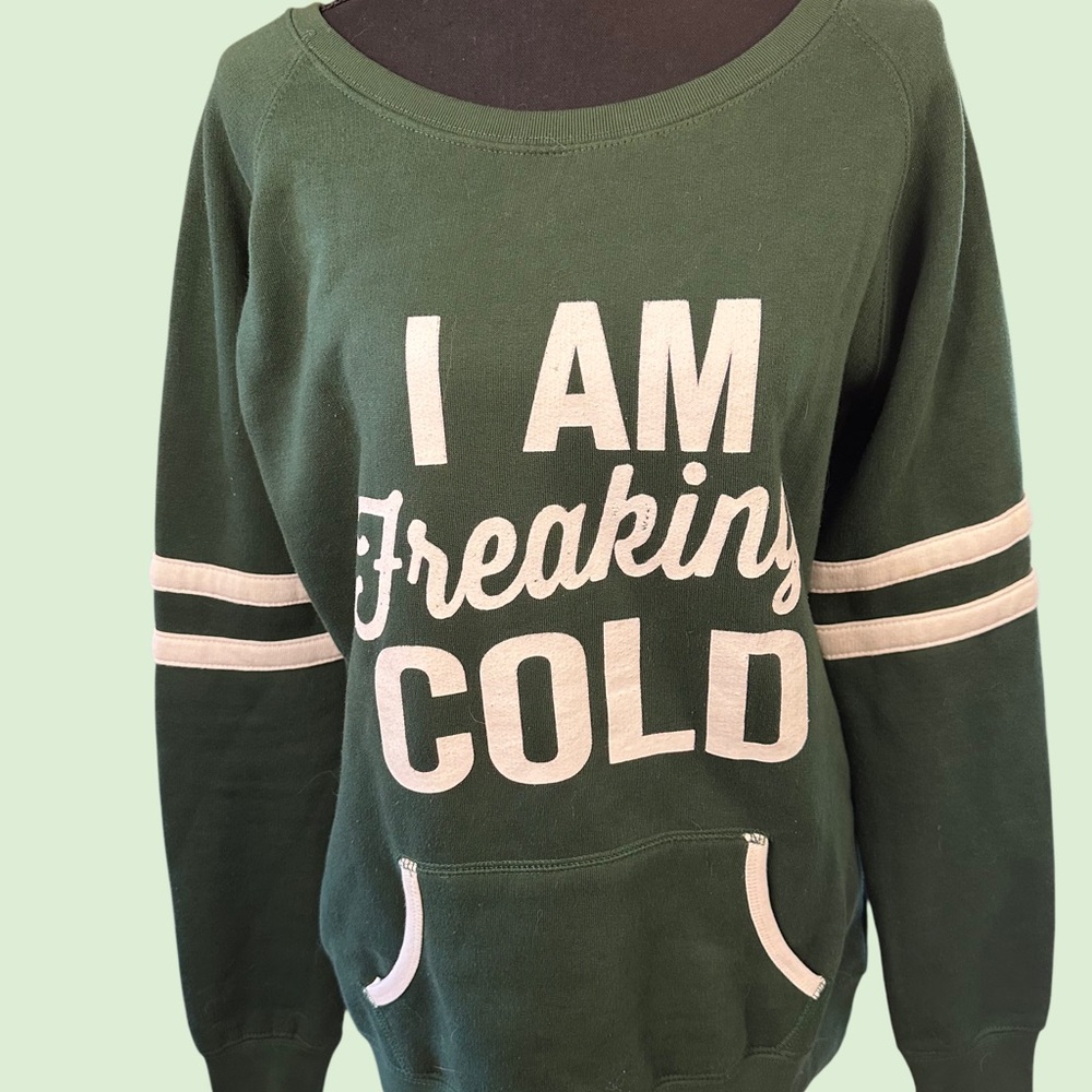 Green Sweatshirt with White Text